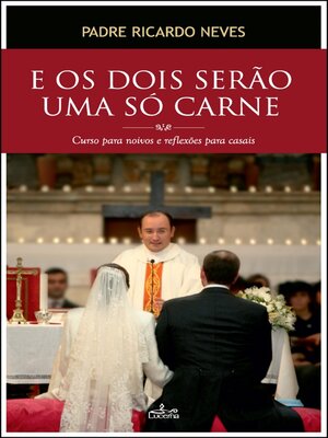 cover image of E os dois serão uma só Carne